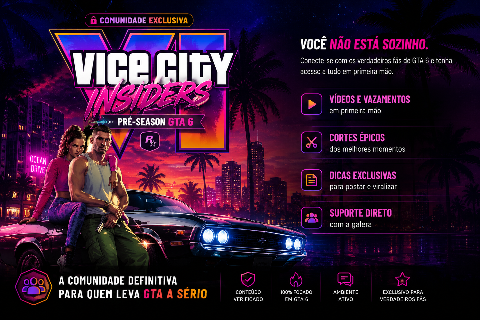 Comunidade Vice City Insiders — Pré-Season GTA 6